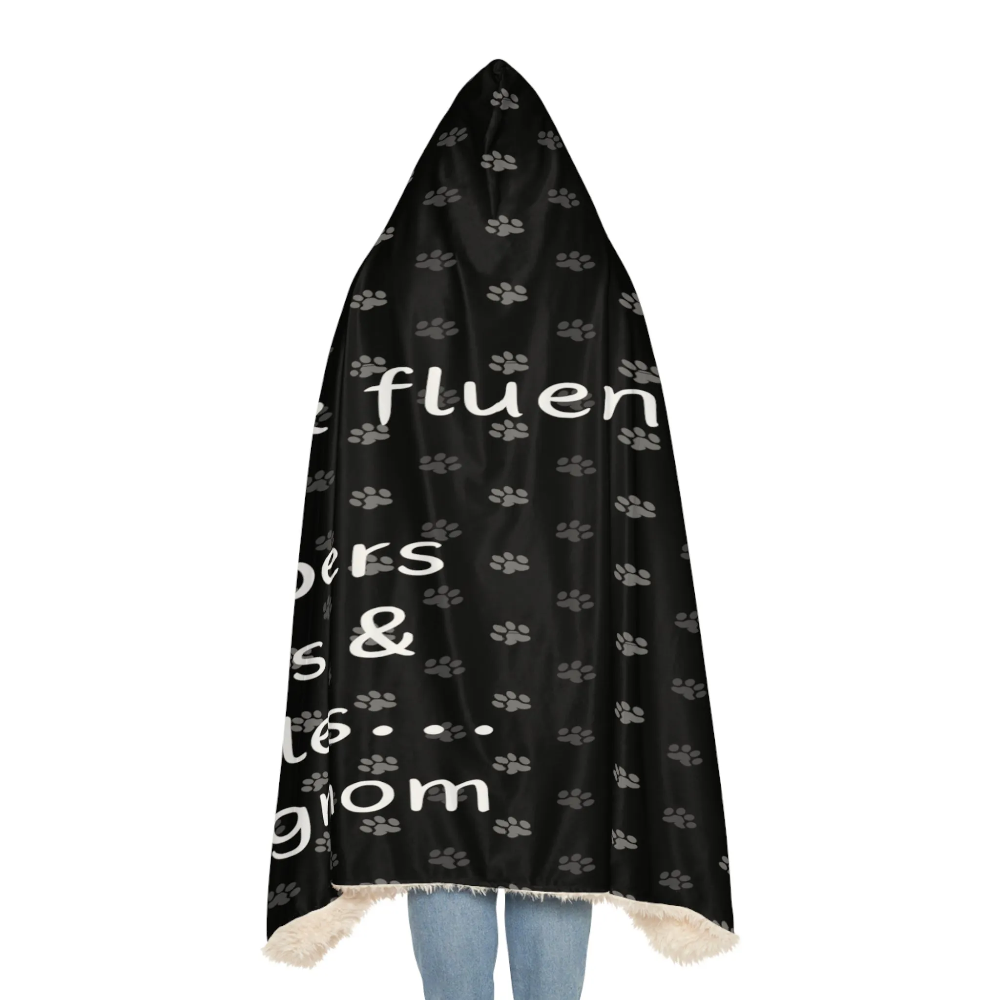 I Speak Fluent Dog Snuggle Blanket