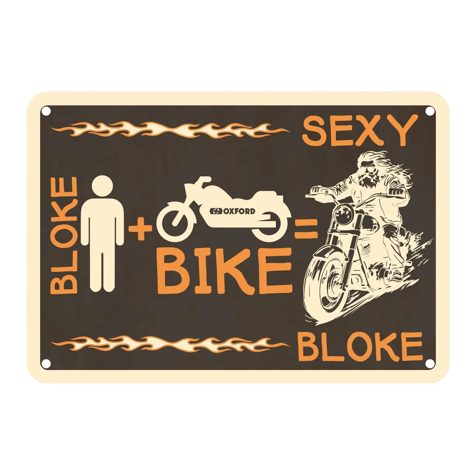 Oxford Garage Metal Sign: "Bloke Man   Bike = Sexy Bloke"