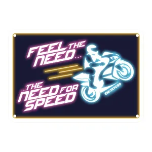 Oxford Garage Metal Sign: "Feel The Need … The Need For Speed"